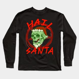 Hail Santa - Halloween Christmas Zombie Rocker Skull Long Sleeve T-Shirt